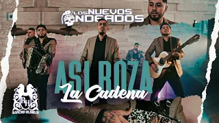 Los Nuevos Ondeados - Así Roza La Cadena [Official Video]