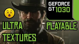 GT 1030 | Red Dead Redemption 2 - Ultra Textures Gameplay Test - SHOCKING RESULTS !!