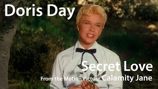 Doris Day - Secret Love (from Calamity Jane) (1953)