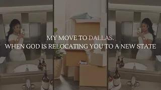 My Move To Dallas : When God tells you to move and you're shook...Here's some advice!