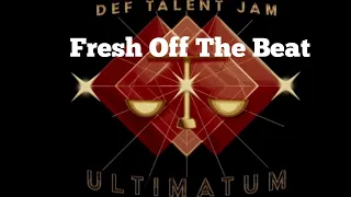 Fresh Off The Beat Performance - Def Talent Jam XXX Ultimatum