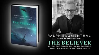 The Believer: Ralph Blumenthal reads from his biography of Dr John Mack