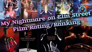RANKING/RATING A Nightmare of Elm Street movies- These movies mean alot to Me...Nostalgia hits hard