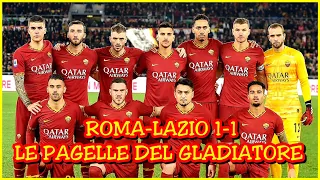 ROMA-LAZIO 1-1: Le Pagelle del Gladiatore