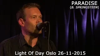 Paradise by COVER ME - a tribute to Bruce Springsteen - Oslo 26-11-2015