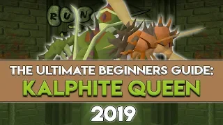 2019 Kalphite Queen Guide: Everything You Need to Know