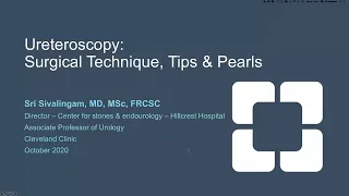 Dr. Sri Sivalingam - Holmium Endourology Tips & Pearls Webinar | ForTec Medical