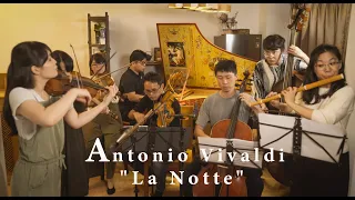 Antonio Vivaldi: "La Notte", Flute Concerto in G minor, RV 439. ( V movement) | 韋瓦第「夜晚」巴洛克長笛協奏曲