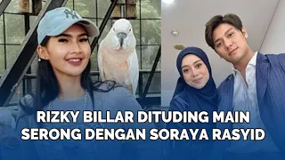 Rizky Billar Dituding Main Serong dengan Soraya Rasyid, Ini Faktanya