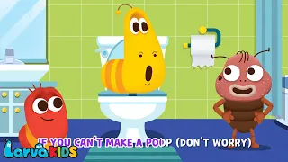 Baby JoJo's Potty Training Song | Poo Poo Song | Go Potty | Larva Kids Nursery Rhymes & Kids Songs