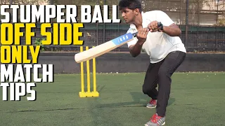 Batting Tips for Stumper Ball - Off Side Only Runs Match | Cricket Batting Tips |Nothing But Cricket