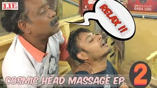 World's Greatest Head Massage Ep. 2 | 🅱🅰🅱🅰 | Cosmic Barber Body Massage | Baba Sen ASMR No Talki