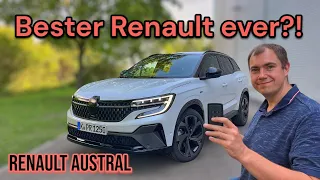 Renault Austral E-TECH 200 Hybrid Esprit Alpine - Der beste Renault überhaupt?! | Test - Review