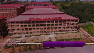 Elite High School Entebbe 2022