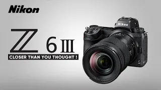 Nikon Z6 III Latest News & Rumors That Made Us Worried