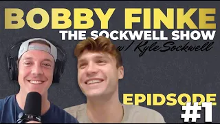 Bobby Finke | The Sockwell Show w/ Kyle Sockwell #1