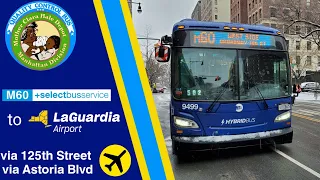 NYCT || 2022 XDE40 Xcelsior Hybrid #9499 +M60 SBS+ Roundtrip to/from LaGuardia Airport