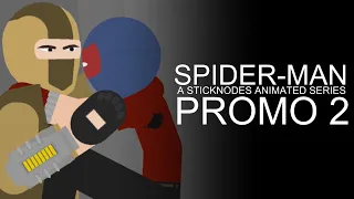 Spider-Man: A Sticknodes Animated Series | Promo 2 | 2024