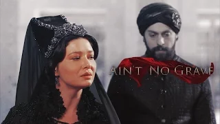 Kosem Sultan | Ain't no grave