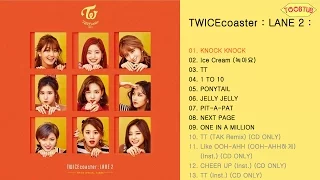 [Full Album] TWICE (트와이스) - TWICEcoaster : LANE 2 [Special Album]