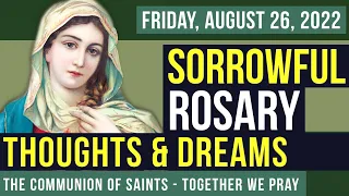 LISTEN - ROSARY FRIDAY - Theme: THOUGHTS & DREAMS