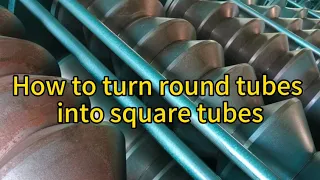 How to turn round tubes into square tube ‖ square tube pipe making machine