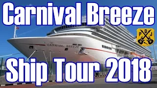 Carnival Breeze Ship Tour - Our Narrated Video Tour With Deck Plans - September 2018 - ParoDeeJay