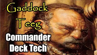 Gaddock Teeg Commander Deck Tech