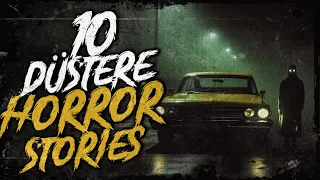 10 düstere Horror-Stories | Creepypasta german Deutsch [Horror Geschichte Hörbuch]