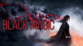 "BLACK MAGIC" Pure Darkness | Most Epic Dark Powerful Dramatic Music