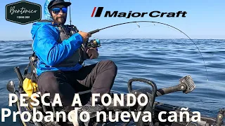 Pescando a  Fondo.   Probando caña nueva. majorcraft fullsoli