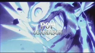 osamason - pop (slowed & reverb)