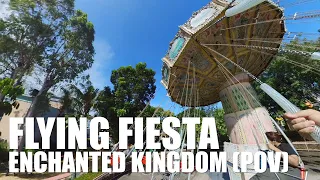 Enchanted Kingdom : POV - Flying Fiesta