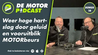 Bonusafl. 16: Weer een hoge hartslag en vooruitblik MOTORbeurs Utrecht