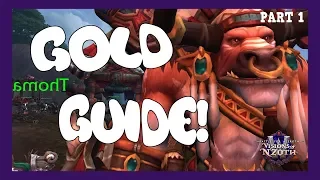 WoW Gold Guide - To Be A Gold Maker! Part 1 | 8.3