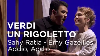 🎶 🍭 EXTRAIT / Rigoletto, Verdi | "Addio, Addio" par Sahy Ratia et Emy Gazeilles
