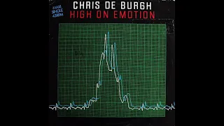 Chris de Burgh – High On Emotion [Paolo's Extended Re-Edit, 1997]