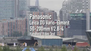 Panasonic Leica 50-200mm Handheld Video Test - Dual IS 2, EIS, AF-C