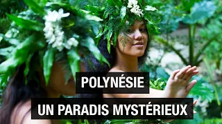 Polynésie, d'îles en îles - Un paradis sur terre - Documentaire voyage - AMP