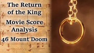 3.46 Mount Doom | LotR Score Analysis