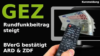 GEZ/Rundfunkbeitrag steigt rückwirkend! ARD & ZDF bekommen Recht. Reaktionen von AfD & Grüne