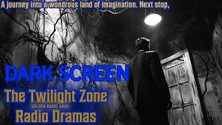 Twilight Zone Dark Screen Sleep Stories