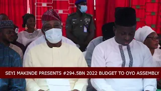 SEYI MAKINDE PRESENTS 294 5BN 2022 BUDGET TO OYO ASSEMBLY