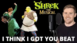 I Think I Got You Beat - Shrek The Musical (Shrek Part Only - Karaoke)