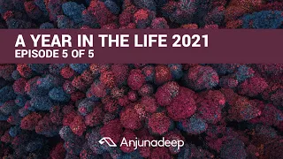 A Year In The Life Of Anjunadeep | EPISODE 5 OF 5