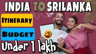 Sri Lanka Full Tour Plan in Budget Under 1 Lakh | Complete Sri Lanka Itinerary For Couples In Budget
