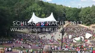 Die SchlagerNacht des Jahres 2017 LIVE Waldbühne Berlin