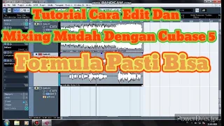 Tutorial Cara edit dan mixing vocal mudah dengan Cubase 5