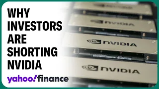 Nvidia: Why investors are shorting the stock ahead of its split