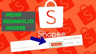 COMO PEDIR REEMBOLSO/DEVOLUÇÃO de sua COMPRA SHOPEE.